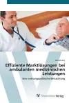 Effiziente Marktlösungen bei ambulanten medizinischen Leistungen cover