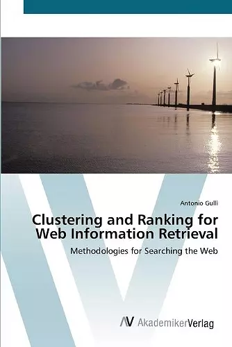 Clustering and Ranking for Web Information Retrieval cover