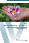 Ich verstehe nur Chinesisch cover