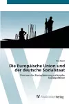 Die Europäische Union und der deutsche Sozialstaat cover