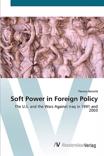 Soft Power in Foreign Policy cover