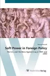 Soft Power in Foreign Policy cover