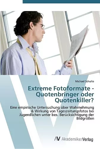 Extreme Fotoformate - Quotenbringer oder Quotenkiller? cover