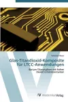 Glas-Titandioxid-Komposite für LTCC-Anwendungen cover