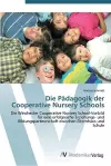 Die Pädagogik der Cooperative Nursery Schools cover