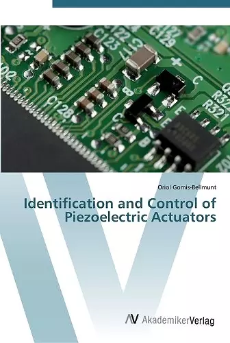 Identification and Control of Piezoelectric Actuators cover
