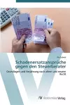 Schadenersatzansprüche gegen den Steuerberater cover