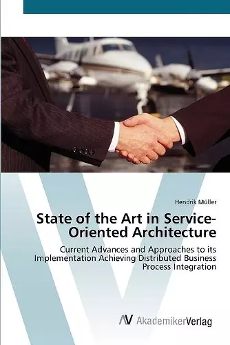 State of the Art in Service-Oriented Architecture cover