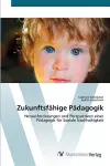 Zukunftsfähige Pädagogik cover