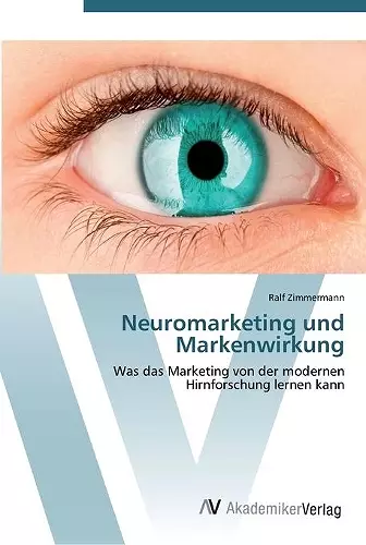 Neuromarketing und Markenwirkung cover