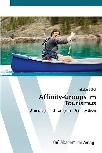 Affinity-Groups im Tourismus cover