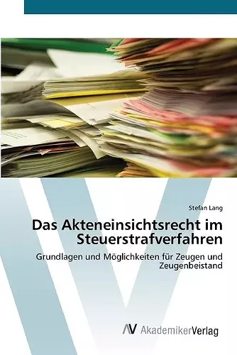 Das Akteneinsichtsrecht im Steuerstrafverfahren cover