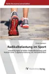 Radikalbelastung im Sport cover
