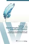 Schiller als Geschichts-philosoph und ästhetischer Erzieher cover