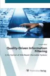Quality-Driven Information Filtering cover