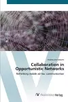 Collaboration in Opportunistic Networks cover