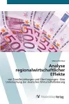 Analyse regionalwirtschaftlicher Effekte cover