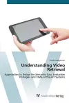 Understanding Video Retrieval cover