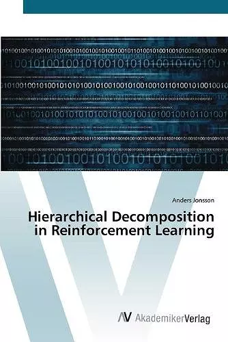 Hierarchical Decomposition in Reinforcement Learning cover