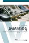 Sport als betriebliche Gesundheitsförderung cover