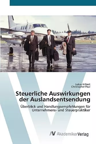 Steuerliche Auswirkungen der Auslandsentsendung cover