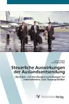 Steuerliche Auswirkungen der Auslandsentsendung cover