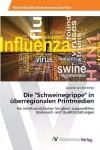 Die Schweinegrippe in überregionalen Printmedien cover