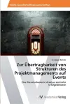 Zur Übertragbarkeit von Strukturen des Projektmanagements auf Events cover