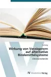 Wirkung von Verzögerern auf alternative Bindemittelsysteme cover