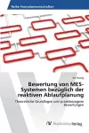 Bewertung von MES-Systemen bezüglich der reaktiven Ablaufplanung cover