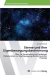 Sterne und ihre Eigenbewegungsbestimmung cover