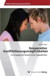 Kooperative Konfliktlösungsmöglichkeiten cover