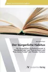 Der bürgerliche Habitus cover