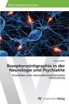 Rezeptorszintigraphie in der Neurologie und Psychiatrie cover