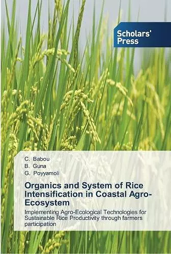 Organics and System of Rice Intensification in Coastal Agro-Ecosystem cover