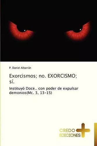 Exorcismos; No. Exorcismo; Si. cover