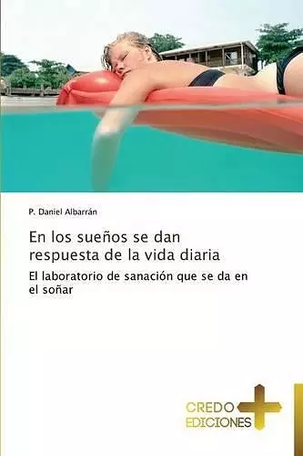 En Los Suenos Se Dan Respuesta de La Vida Diaria cover