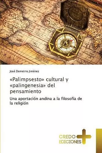 Palimpsesto cultural y palingenesia del pensamiento cover