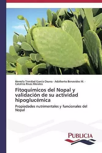 Fitoquímicos del Nopal y validación de su actividad hipoglucémica cover