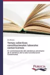 Temas colectivos constitucionales laborales costarricenses cover