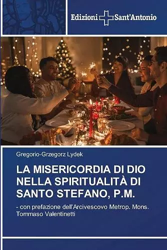 La Misericordia Di Dio Nella Spiritualità Di Santo Stefano, P.M. cover