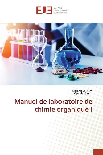 Manuel de laboratoire de chimie organique I cover