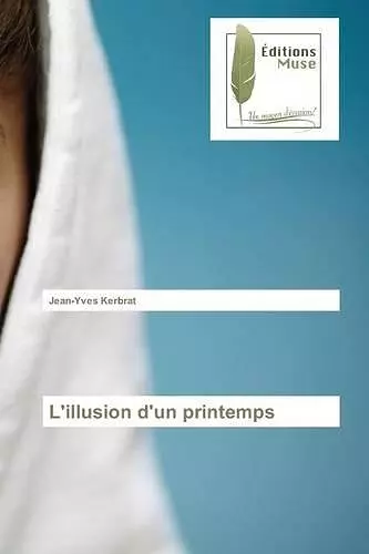 L'Illusion d'Un Printemps cover