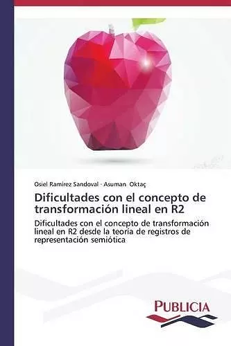 Dificultades con el concepto de transformación lineal en R2 cover