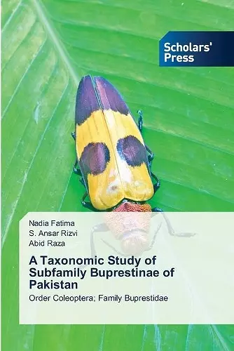 A Taxonomic Study of Subfamily Buprestinae of Pakistan cover