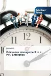 Grievance management in a Pvt. Enterprise cover
