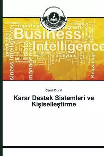 Karar Destek Sistemleri ve Kişiselleştirme cover