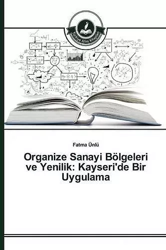 Organize Sanayi Bölgeleri ve Yenilik cover