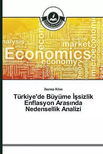 Türkiye'de Büyüme İşsizlik Enflasyon Arasında Nedensellik Analizi cover