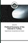 Political Economy of the Internet in Turkey cover